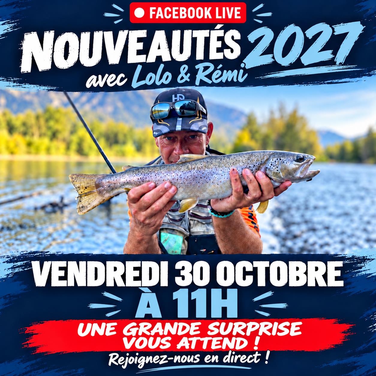 Facebook Live avec Lolo et Rémi : nouveautés 2027 et grande surprise, vendredi 30 octobre à 11h.
